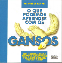 O QUE PODEMOS APRENDER COM OS GANSOS VOL..1.pdf